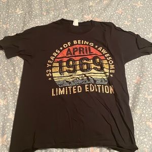 April 1969 53 years of being awesome t-shirt port & company size large